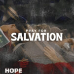 Pray for Salvation